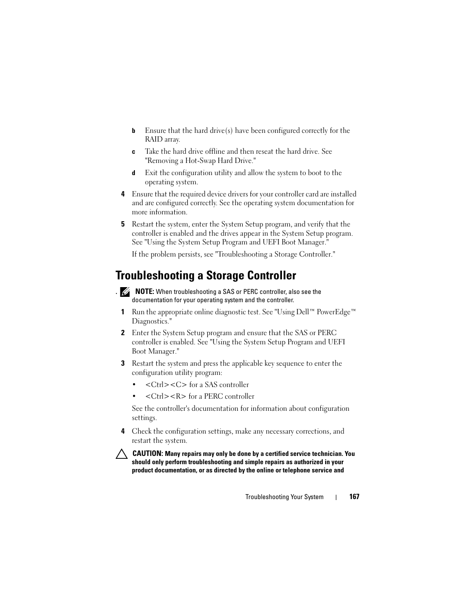 Troubleshooting a storage controller | Dell POWEREDGE R710 User Manual | Page 167 / 208