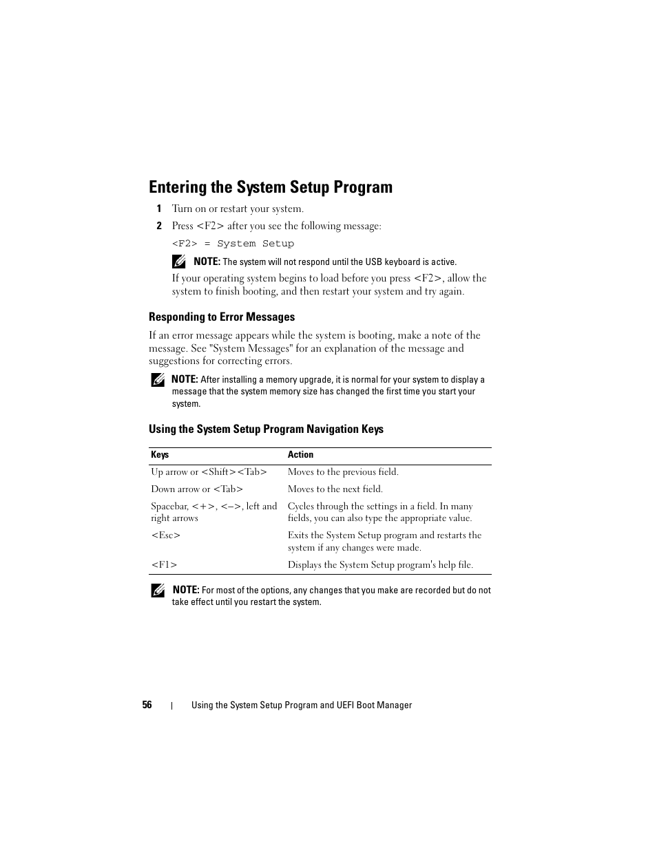 Entering the system setup program, 1 turn on or restart your system, 2 press <f2> after you see the following message | Responding to error messages, Using the system setup program navigation keys | Dell POWEREDGE R710 User Manual | Page 56 / 208