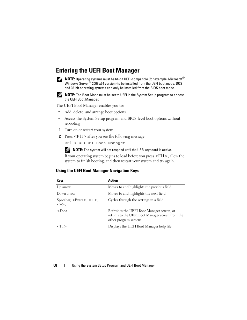 Entering the uefi boot manager, 1 turn on or restart your system, 2 press <f11> after you see the following message | Using the uefi boot manager navigation keys | Dell POWEREDGE R710 User Manual | Page 68 / 208