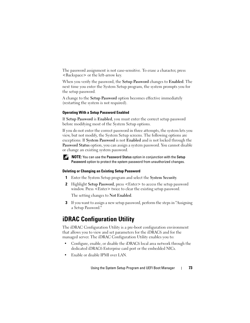 Operating with a setup password enabled, Deleting or changing an existing setup password, Idrac configuration utility | Dell POWEREDGE R710 User Manual | Page 73 / 208