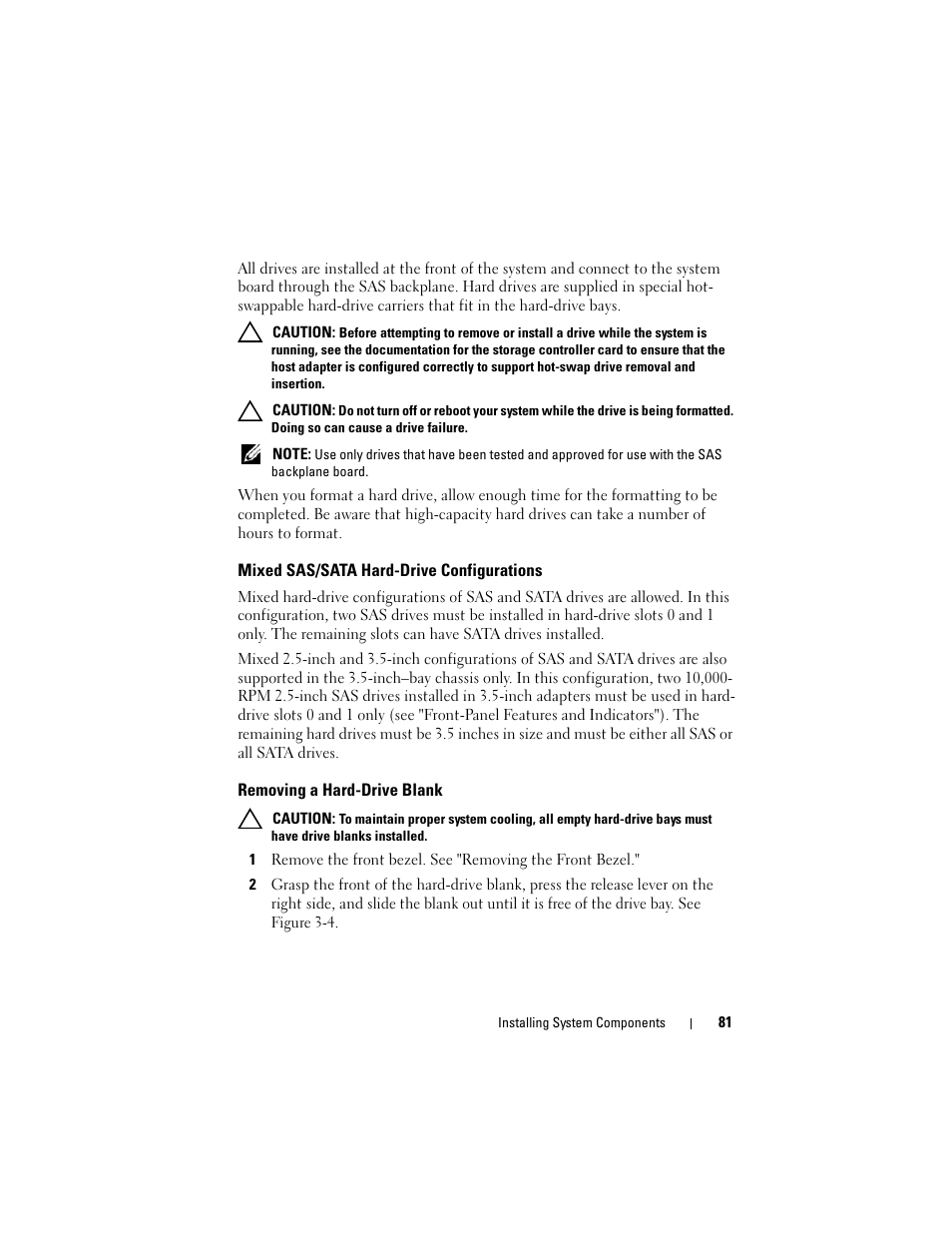 Mixed sas/sata hard-drive configurations, Removing a hard-drive blank | Dell POWEREDGE R710 User Manual | Page 81 / 208