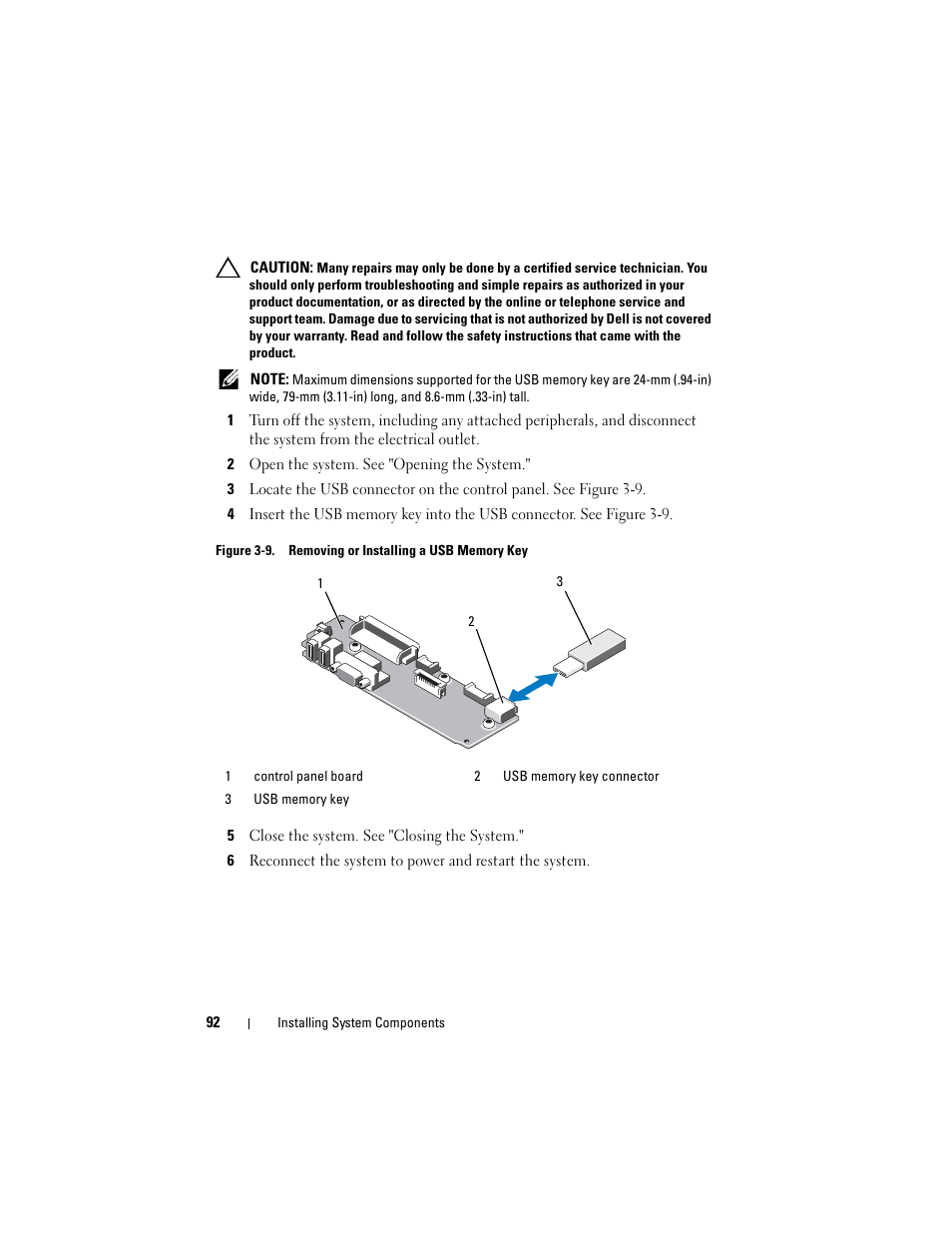 2 open the system. see "opening the system, 5 close the system. see "closing the system | Dell POWEREDGE R710 User Manual | Page 92 / 208