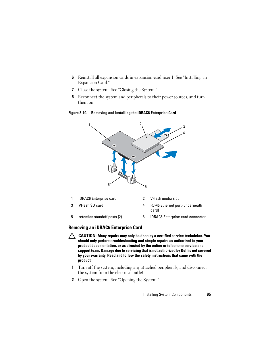 7 close the system. see "closing the system, Removing an idrac6 enterprise card, 2 open the system. see "opening the system | Figure 3-10, Down until it is fully seated. see figure 3-10 | Dell POWEREDGE R710 User Manual | Page 95 / 208