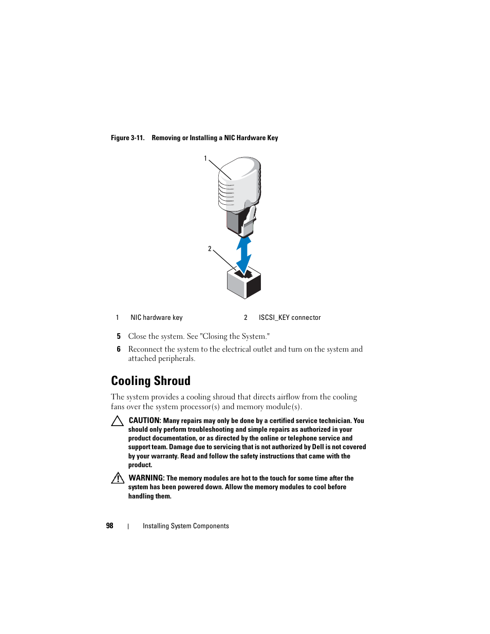 5 close the system. see "closing the system, Cooling shroud | Dell POWEREDGE R710 User Manual | Page 98 / 208