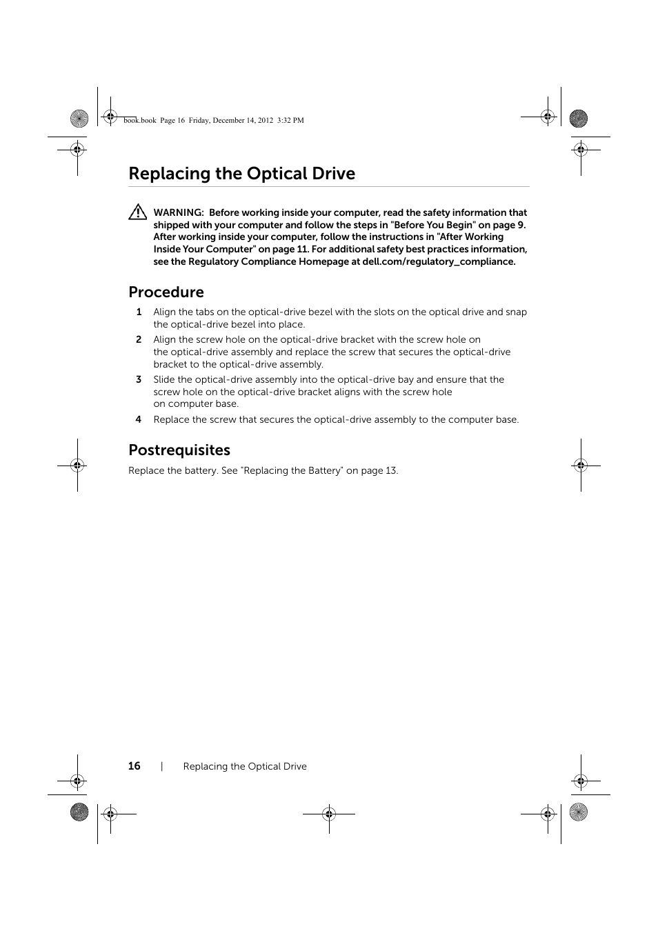 Replacing the optical drive, Procedure, Postrequisites | Dell Inspiron 17 (3721, Early 2013) User Manual | Page 16 / 76