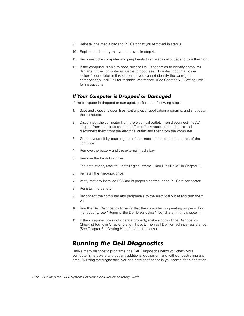 If your computer is dropped or damaged, Running the dell diagnostics, If your computer is dropped or damaged -12 | Running the dell diagnostics -12 | Dell Inspiron 2000 User Manual | Page 50 / 132