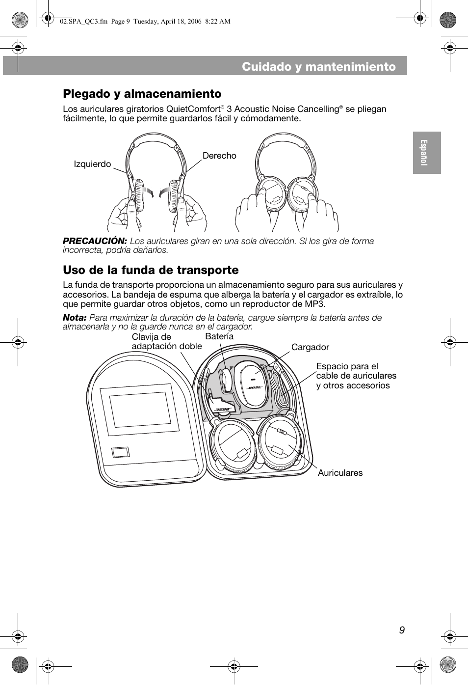 Cuidado y mantenimiento, Plegado y almacenamiento, Uso de la funda de transporte | Bose QuietComfort 3 User Manual | Page 19 / 44