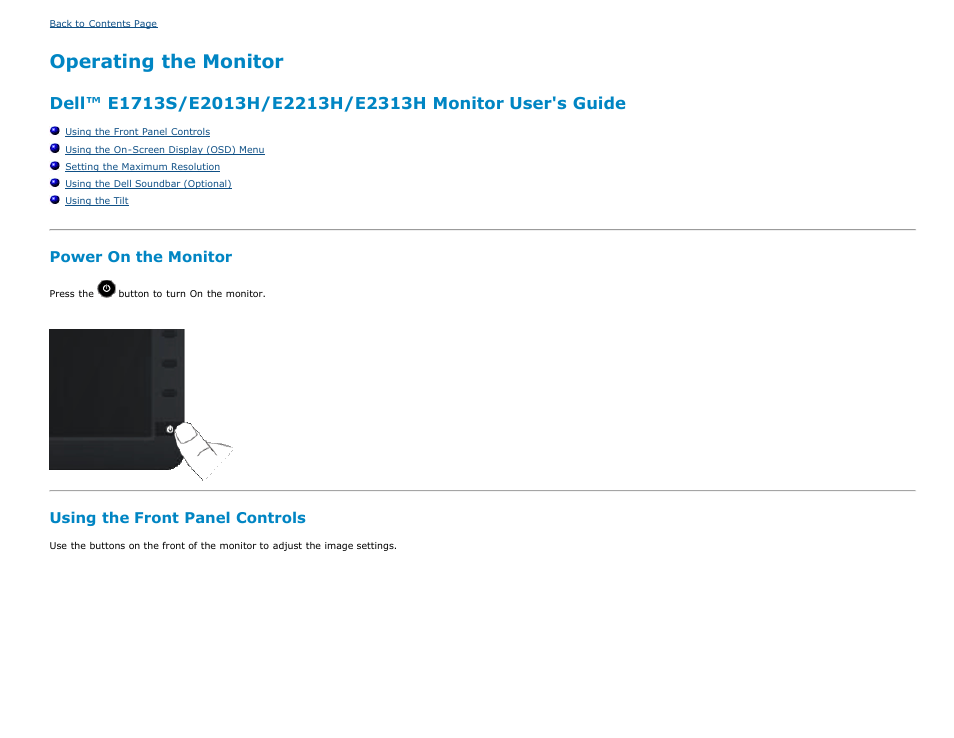 Operate, Operating the monitor, Power on the monitor | Using the front panel controls | Dell E2213H Monitor User Manual | Page 18 / 51