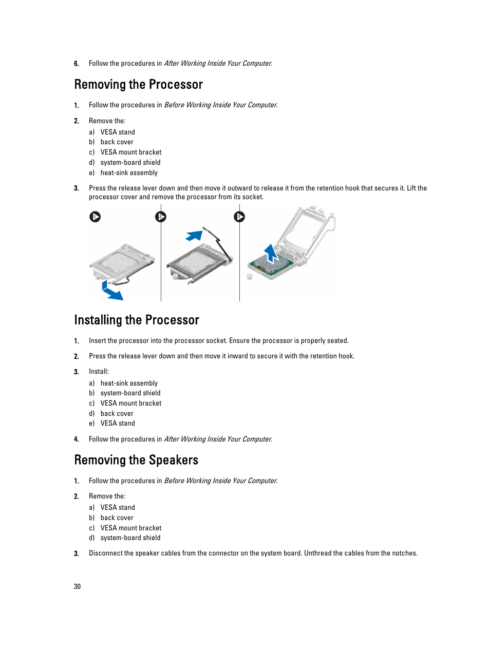 Removing the processor, Installing the processor, Removing the speakers | Dell OptiPlex 9020 All In One (Mid 2013) User Manual | Page 30 / 63