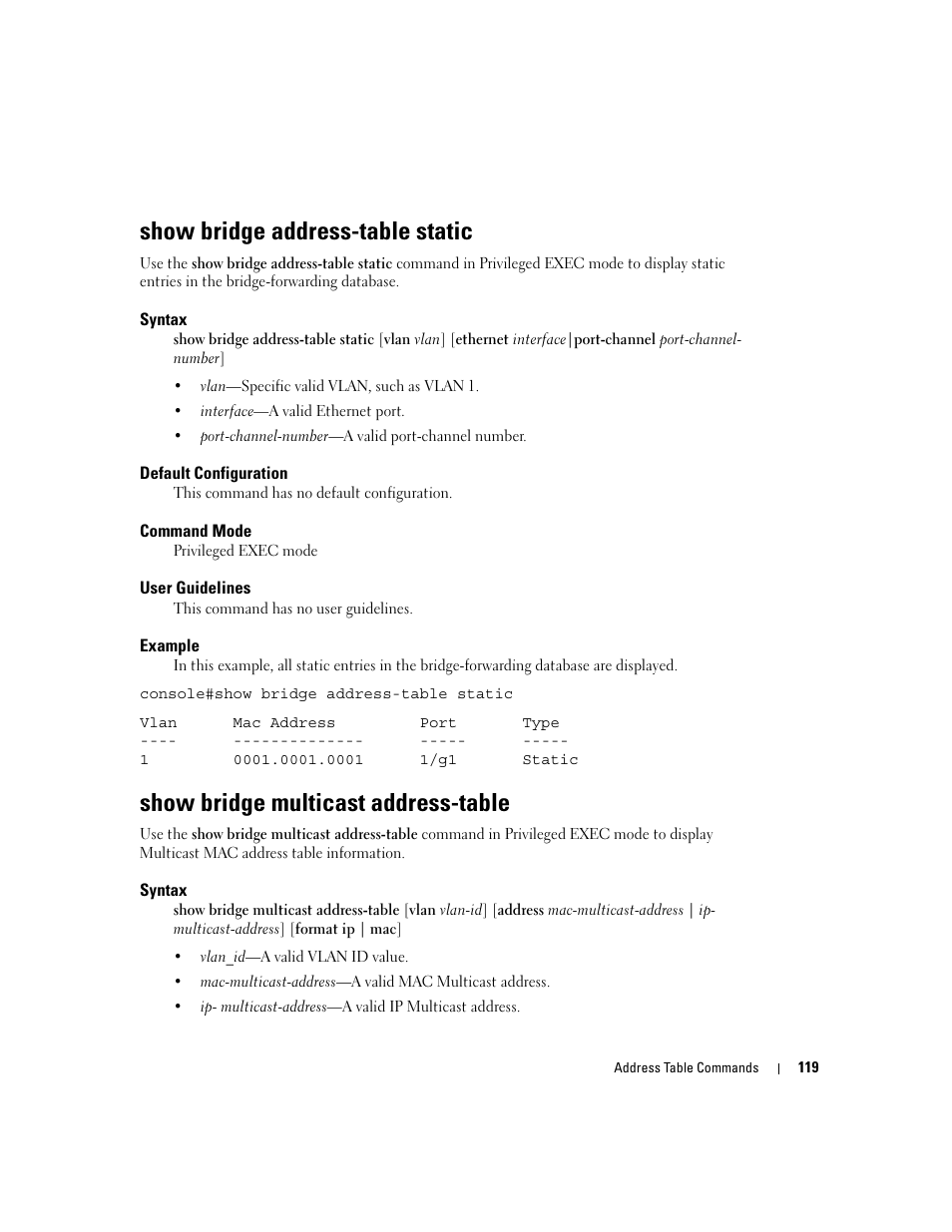 Show bridge address-table static, Show bridge multicast address-table | Dell PowerEdge M600 User Manual | Page 153 / 808