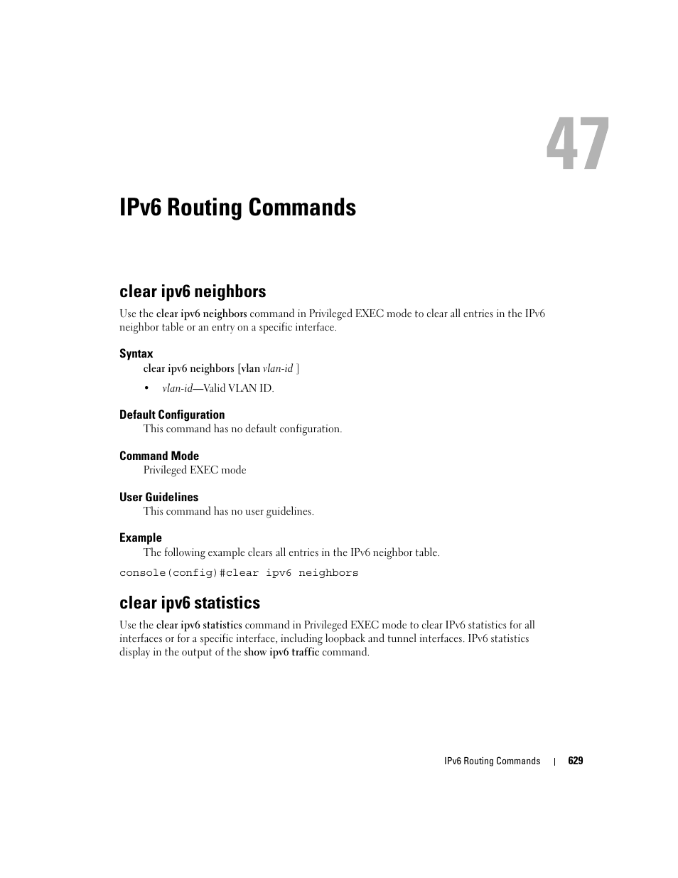 Ipv6 routing commands, Clear ipv6 neighbors, Clear ipv6 statistics | 47 ipv6 routing commands | Dell PowerEdge M600 User Manual | Page 625 / 808