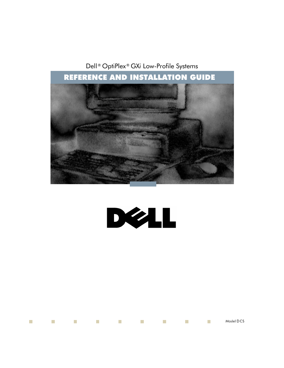 Dell OptiPlex Gxi User Manual | 134 pages