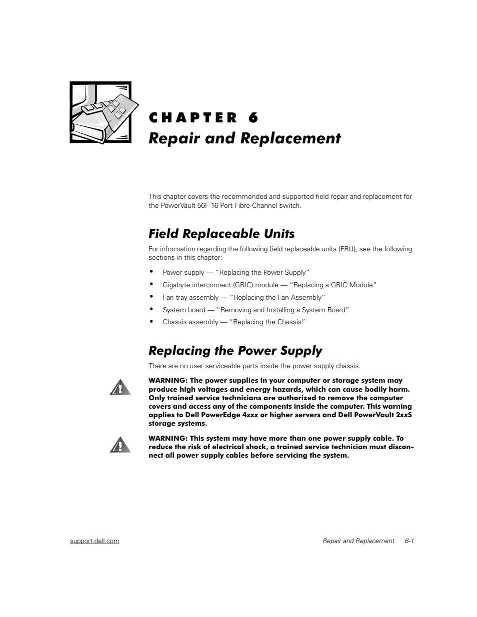 Repair and replacement, Field replaceable units, Replacing the power supply | Field replaceable units -1, Replacing the power supply -1 | Dell PowerVault 56F (16P Fibre Channel Switch) User Manual | Page 109 / 172