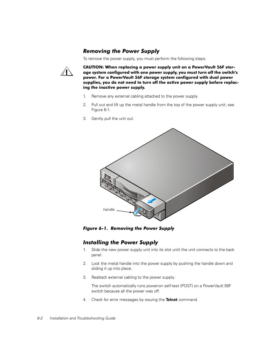 Removing the power supply, Installing the power supply, Removing the power supply -2 | Installing the power supply -2, Figure 6-1 | Dell PowerVault 56F (16P Fibre Channel Switch) User Manual | Page 110 / 172