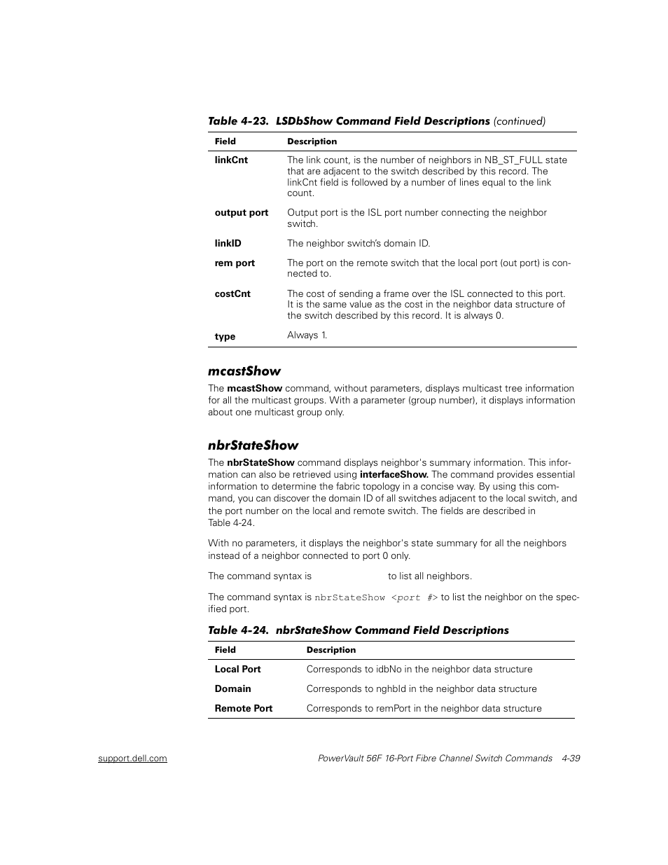 Mcastshow, Nbrstateshow, Mcastshow -39 | Nbrstateshow -39, Table 4-24, Nbrstateshow command field descriptions -39 | Dell PowerVault 56F (16P Fibre Channel Switch) User Manual | Page 95 / 172