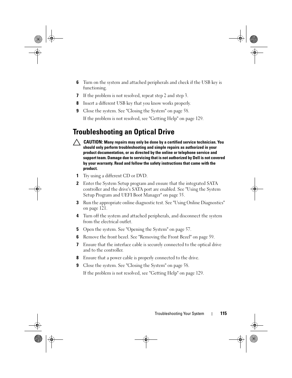 Troubleshooting an optical drive | Dell PowerEdge T110 User Manual | Page 115 / 144