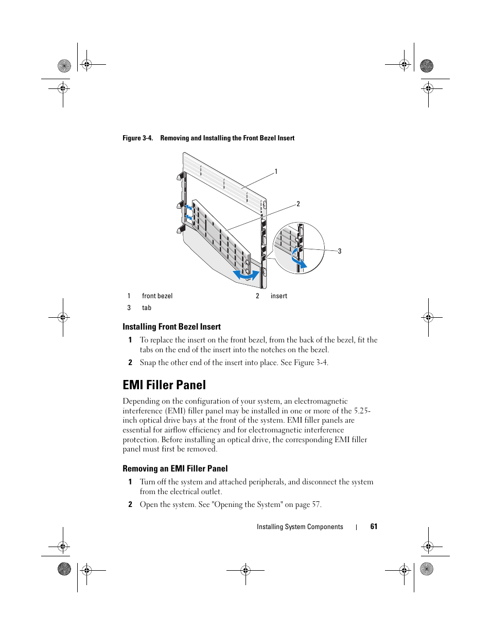 Installing front bezel insert, Emi filler panel, Removing an emi filler panel | Dell PowerEdge T110 User Manual | Page 61 / 144