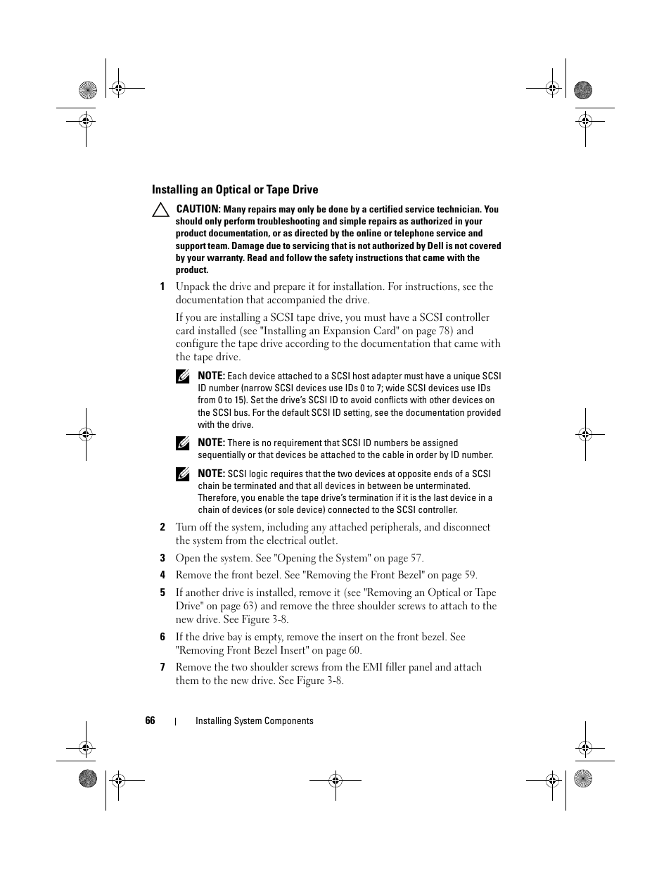 Installing an optical or tape drive, See "installing an optical or | Dell PowerEdge T110 User Manual | Page 66 / 144