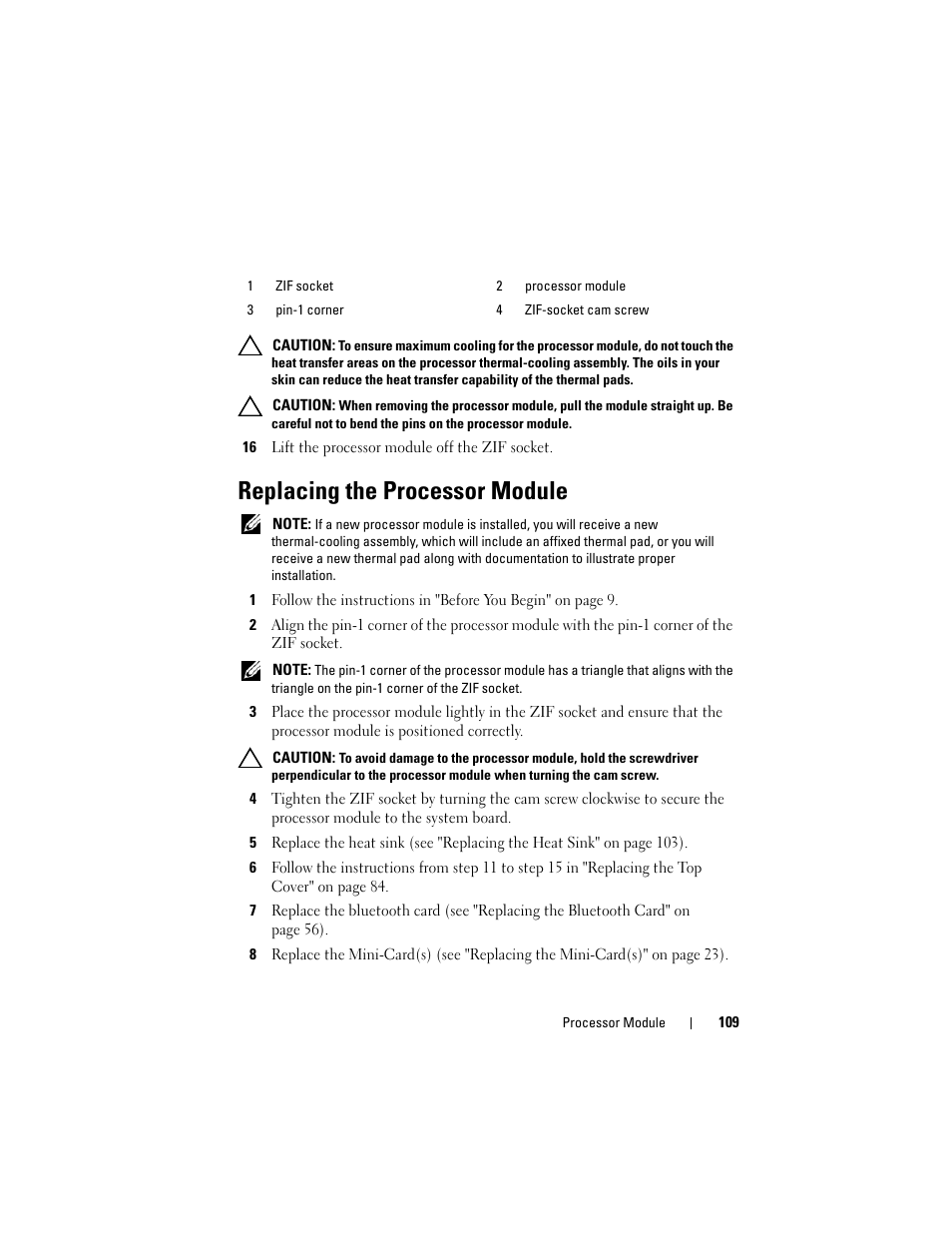 16 lift the processor module off the zif socket, Replacing the processor module, See "replacing the processor module" on | Dell XPS 17 (L701X, Late 2010) User Manual | Page 109 / 134