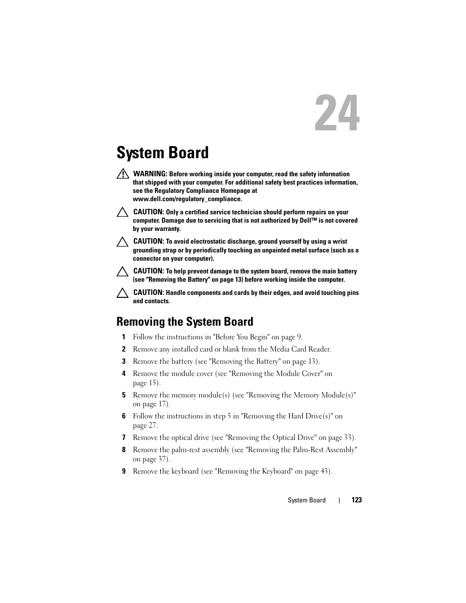System board, Removing the system board, See "removing the system board" on | Dell XPS 17 (L701X, Late 2010) User Manual | Page 123 / 134
