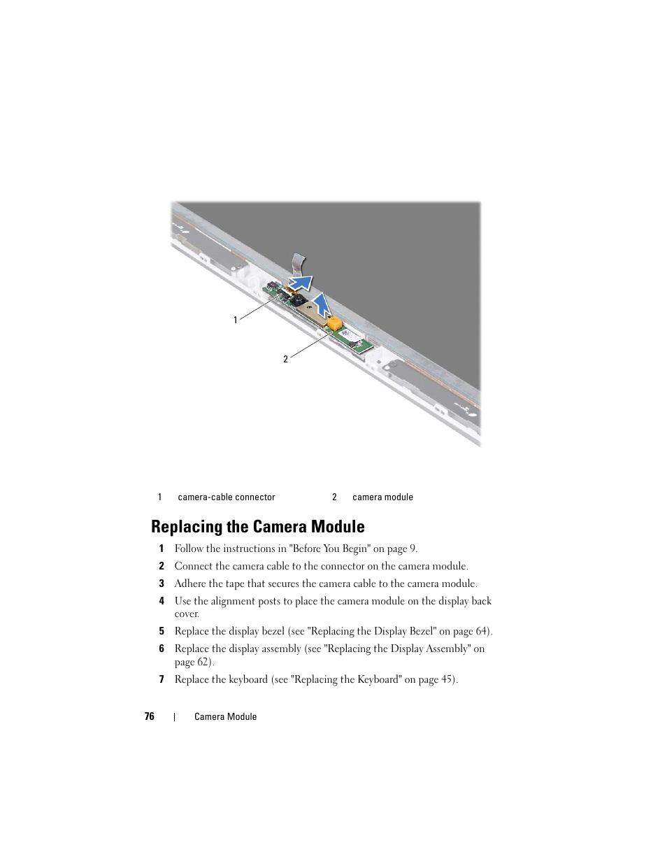 Replacing the camera module, Replacing the camera module" on, Dule (see "replacing the camera module" on | Dell XPS 17 (L701X, Late 2010) User Manual | Page 76 / 134