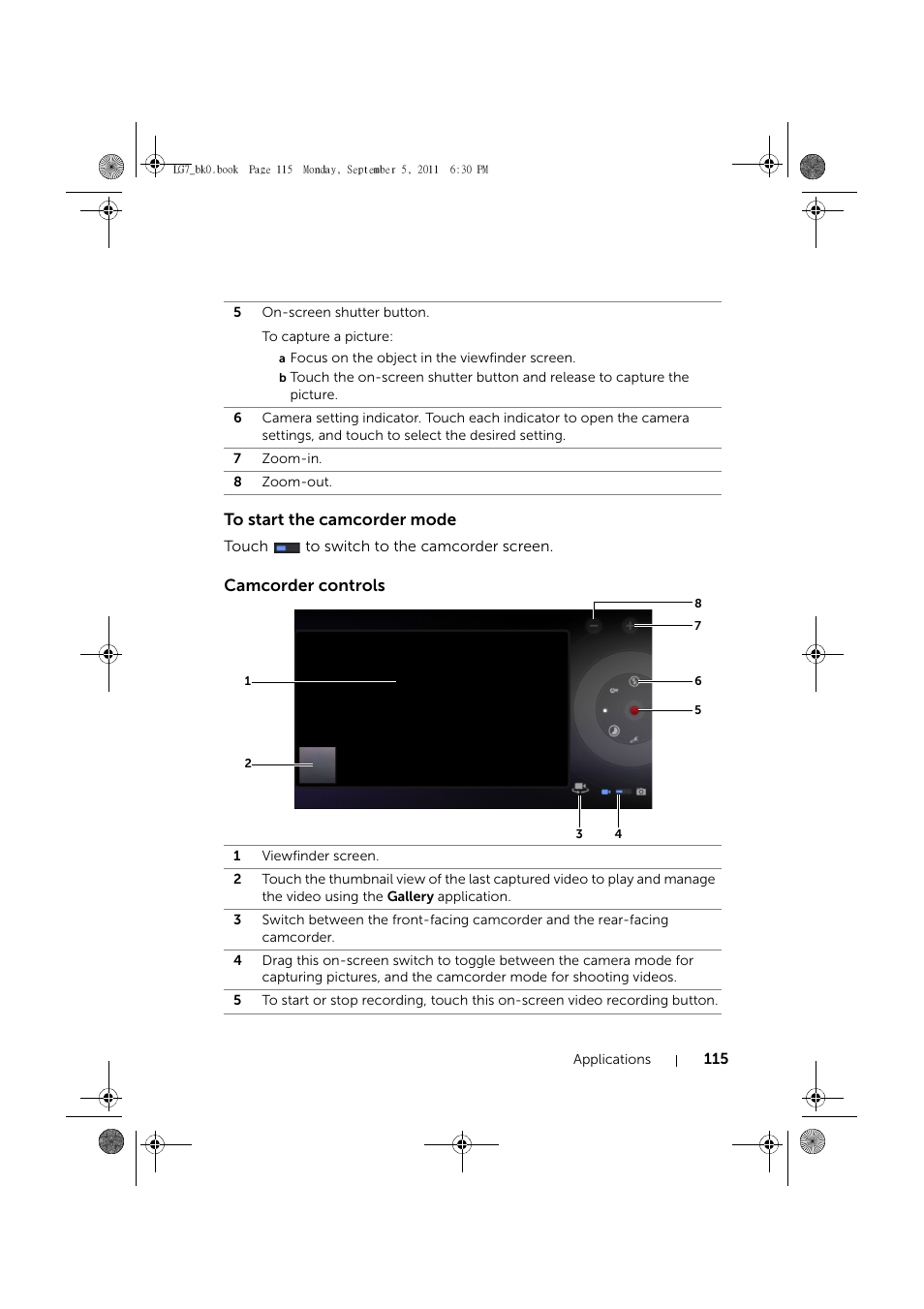 To start the camcorder mode, Camcorder controls | Dell Mobile Streak 7 User Manual | Page 115 / 142