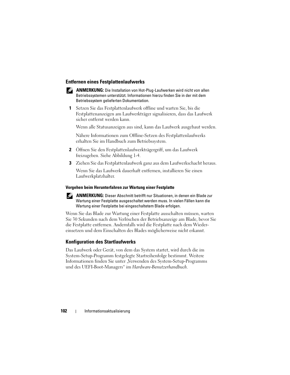 Entfernen eines festplattenlaufwerks, Konfiguration des startlaufwerks | Dell POWEREDGE M915 User Manual | Page 102 / 186