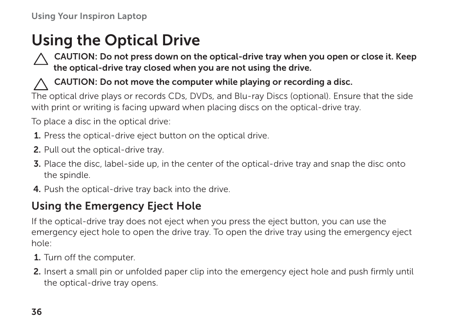 Using the optical drive | Dell Inspiron M411R (Mid 2011) User Manual | Page 38 / 96