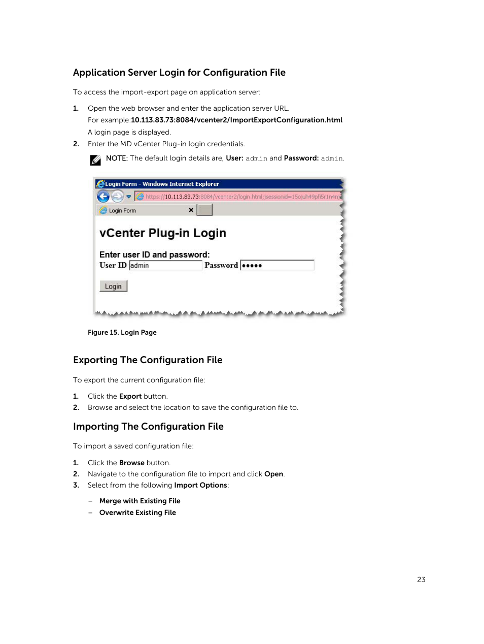 Application server login for configuration file, Exporting the configuration file, Importing the configuration file | Dell PowerVault MD3400 User Manual | Page 23 / 88