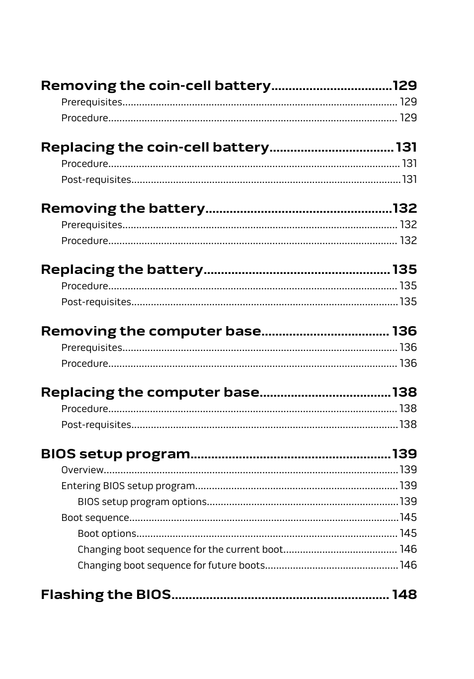 Removing the coin-cell battery, Replacing the coin-cell battery, Removing the battery | Replacing the battery, Removing the computer base, Replacing the computer base, Bios setup program, Flashing the bios | Dell Alienware 15 (Early 2015) User Manual | Page 10 / 149