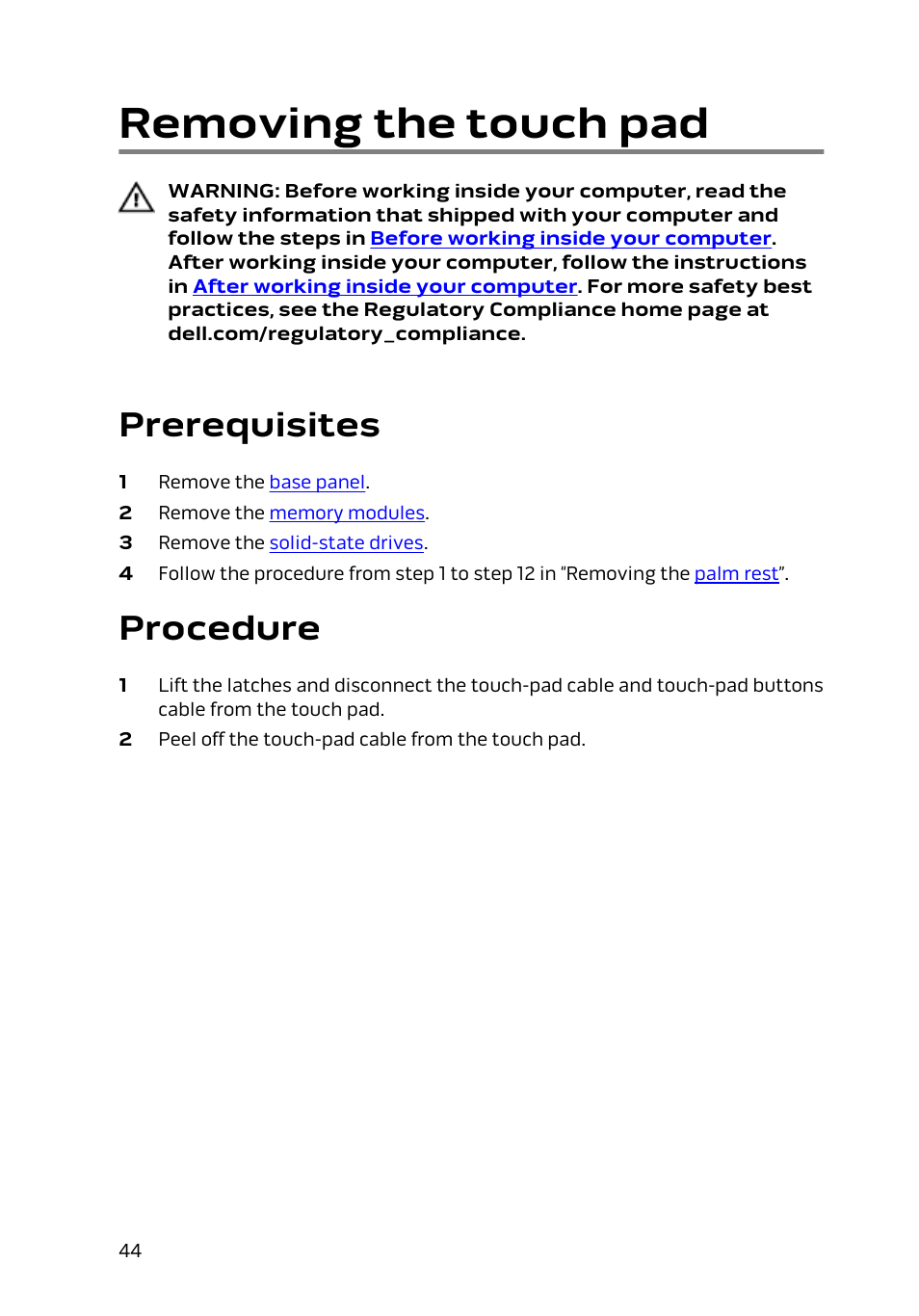 Removing the touch pad, Prerequisites, Procedure | Dell Alienware 15 (Early 2015) User Manual | Page 44 / 149