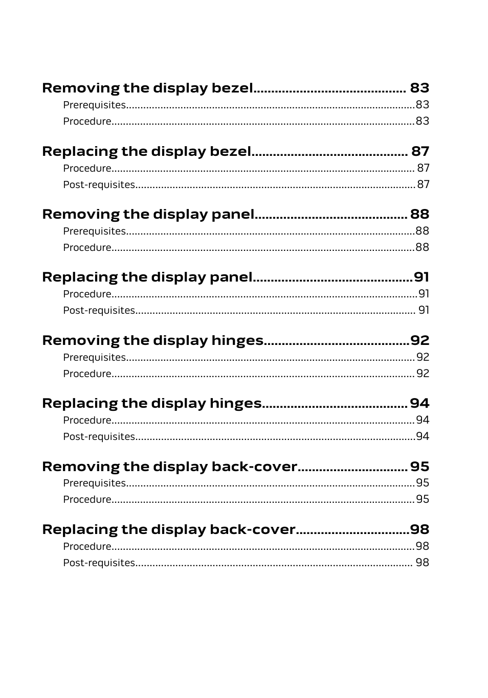 Removing the display bezel, Replacing the display bezel, Removing the display panel | Replacing the display panel, Removing the display hinges, Replacing the display hinges, Removing the display back-cover, Replacing the display back-cover | Dell Alienware 15 (Early 2015) User Manual | Page 7 / 149