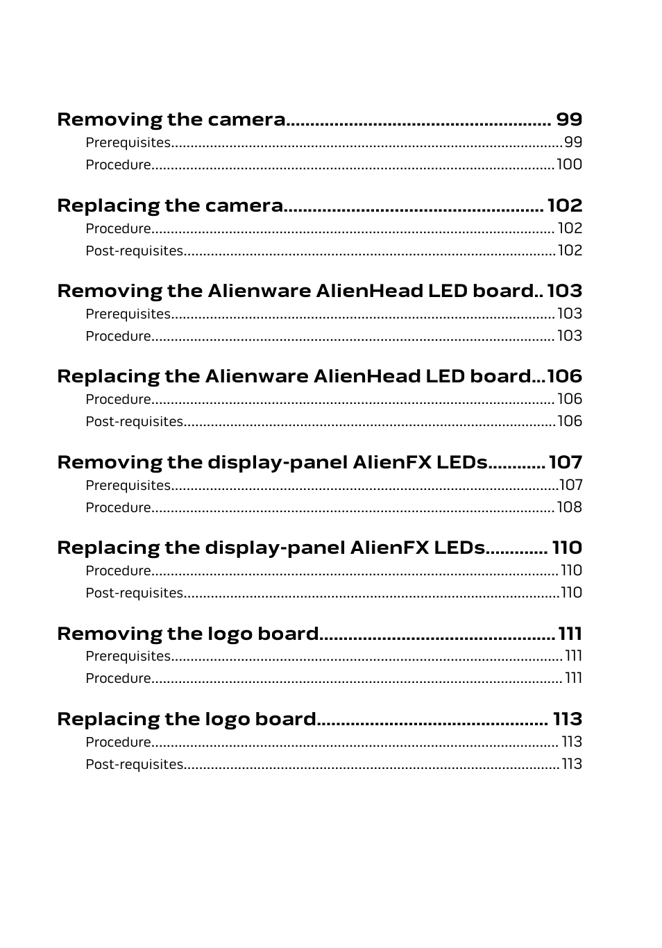 Removing the camera, Replacing the camera, Removing the alienware alienhead led board | Replacing the alienware alienhead led board, Removing the display-panel alienfx leds, Replacing the display-panel alienfx leds, Removing the logo board, Replacing the logo board | Dell Alienware 15 (Early 2015) User Manual | Page 8 / 149