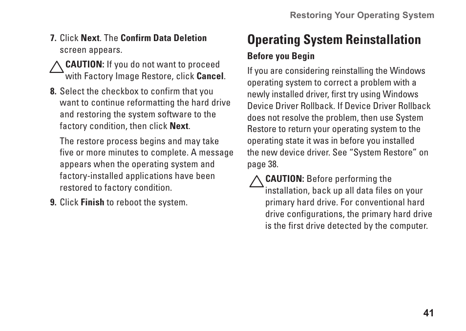 Operating system reinstallation | Dell Studio 1555 (Early 2009) User Manual | Page 43 / 70