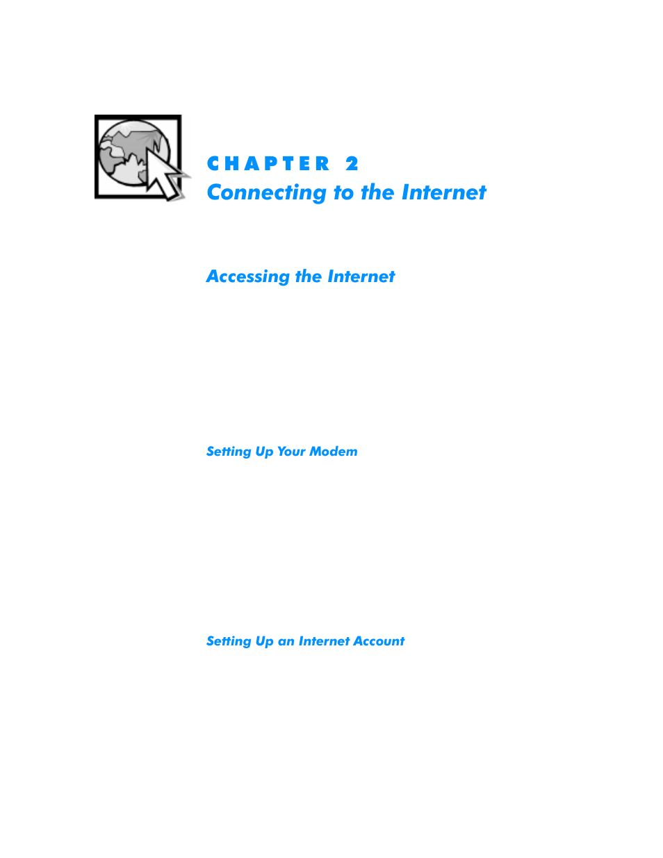 Chapter 2: connecting to the internet, Accessing the internet, Setting up your modem | Setting up an internet account, Kdswhu, Rqqhfwlqjwrwkh,qwhuqhw, Accessing the internet -1, Setting up your modem -1, Setting up an internet account -1, Ffhvvlqjwkh,qwhuqhw | Dell Inspiron 3500 User Manual | Page 17 / 68