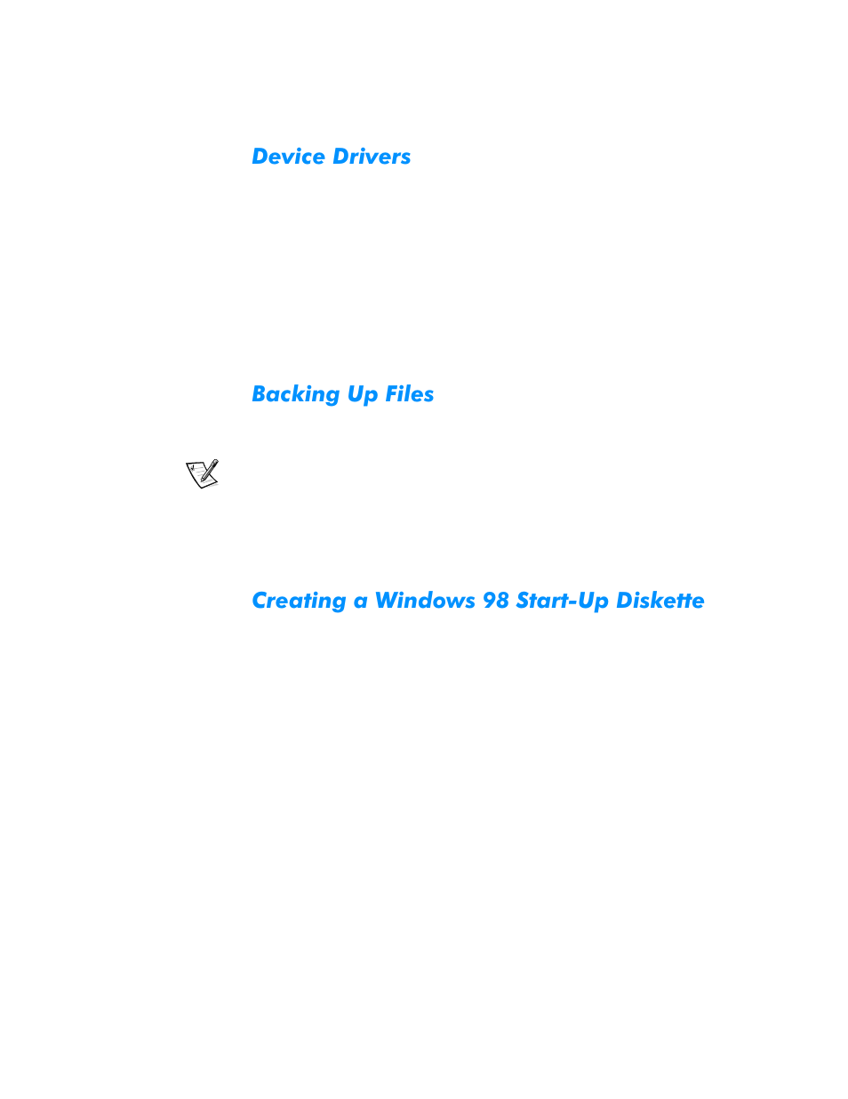 Device drivers, Backing up files, Creating a windows 98 start-up diskette | Device drivers -8, Backing up files -8, Creating a windows 98 start-up diskette -8, Hylfh'ulyhuv, Dfnlqj8s)lohv, Uhdwlqjd:lqgrzv6wduw8s'lvnhwwh | Dell Inspiron 3500 User Manual | Page 38 / 68