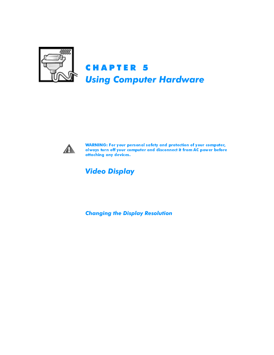 Chapter 5: using computer hardware, Video display, Changing the display resolution | Kdswhu, 8vlqj&rpsxwhu+dugzduh, Video display -1, Changing the display resolution -1, 9lghr'lvsod | Dell Inspiron 3500 User Manual | Page 41 / 68