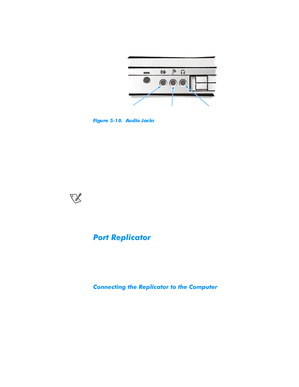 Port replicator, Connecting the replicator to the computer, Port replicator -15 | Connecting the replicator to the computer -15, Figure 5-10. audio jacks -15, 3ruw5hsolfdwru, Rqqhfwlqjwkh5hsolfdwruwrwkh&rpsxwhu | Dell Inspiron 3500 User Manual | Page 55 / 68