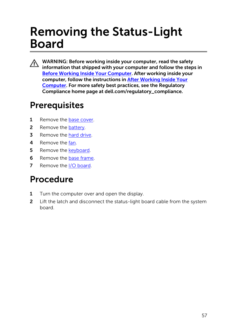 Removing the status-light board, Prerequisites, Procedure | Dell Inspiron 14 (5445, Mid 2014) User Manual | Page 57 / 100
