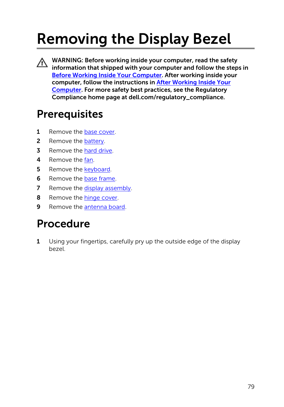 Removing the display bezel, Prerequisites, Procedure | Dell Inspiron 14 (5445, Mid 2014) User Manual | Page 79 / 100