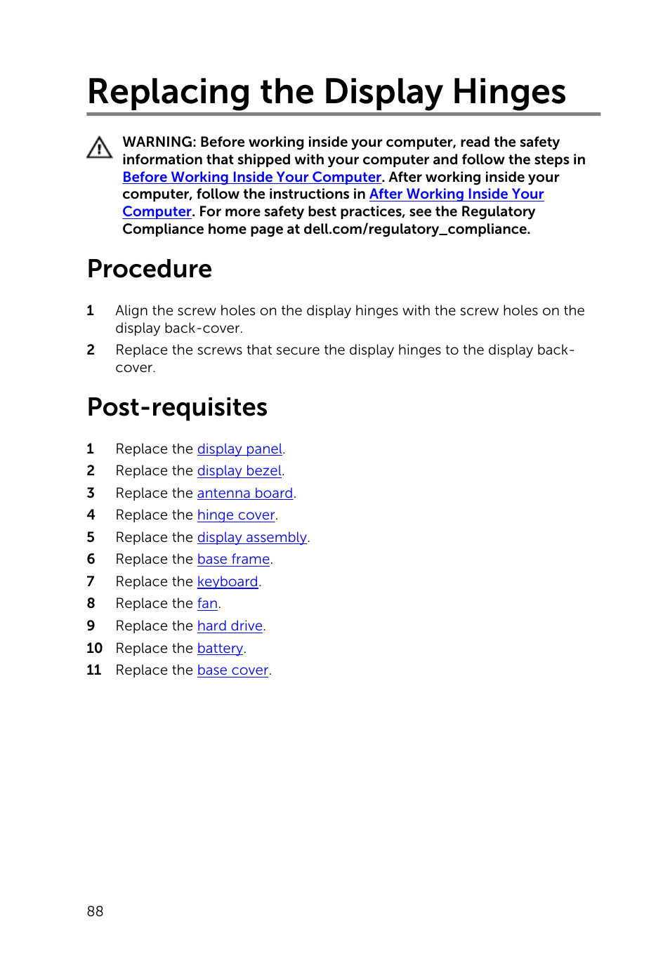 Replacing the display hinges, Procedure, Post-requisites | Dell Inspiron 14 (5445, Mid 2014) User Manual | Page 88 / 100