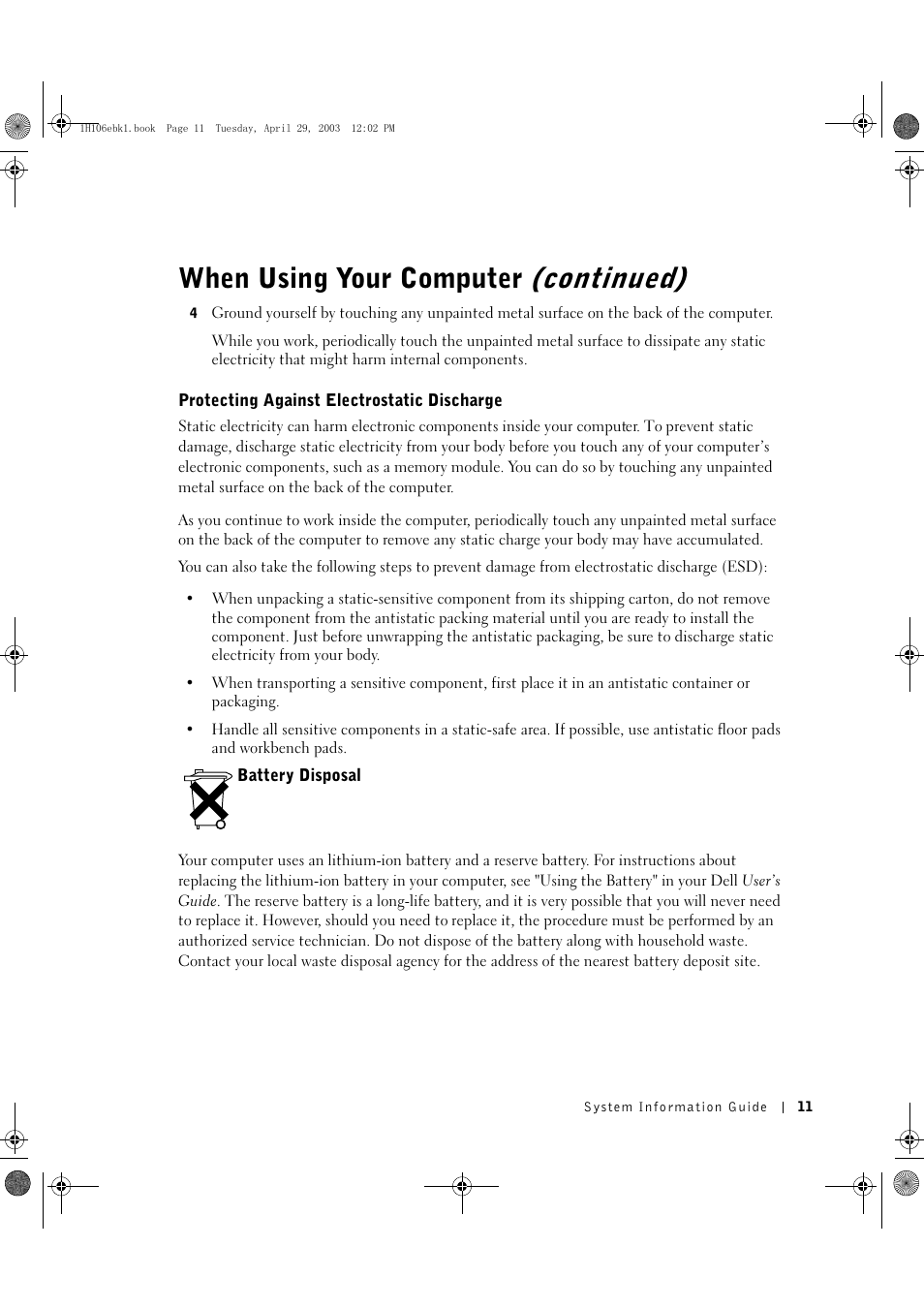 Protecting against electrostatic discharge, Battery disposal, When using your computer (continued) | Dell Latitude C840 User Manual | Page 13 / 122