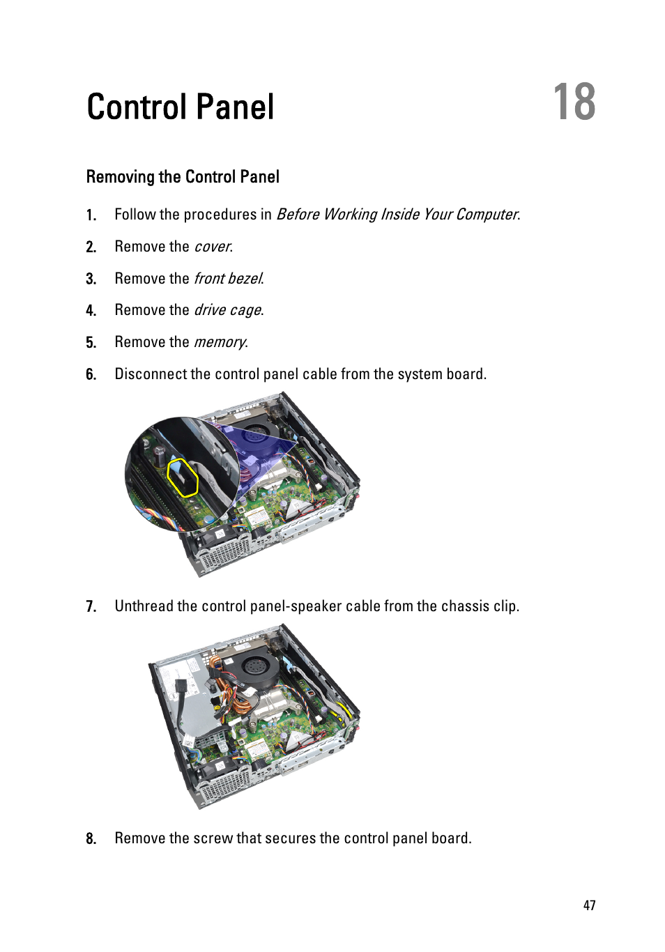 Control panel, Removing the control panel, 18 control panel | Dell OptiPlex 990 (Early 2011) User Manual | Page 47 / 94