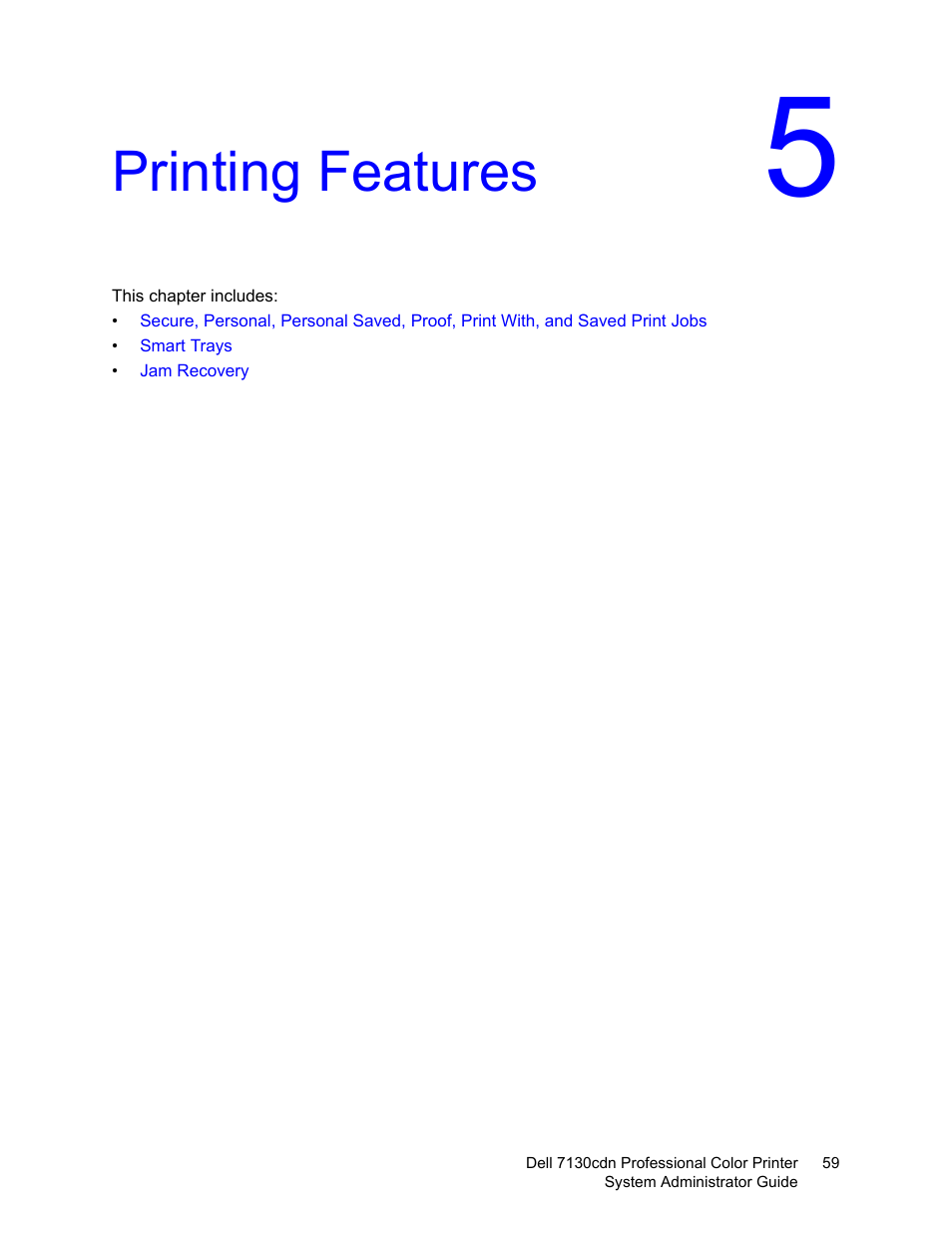 Printing features | Dell 7130cdn Color Laser Printer User Manual | Page 59 / 116