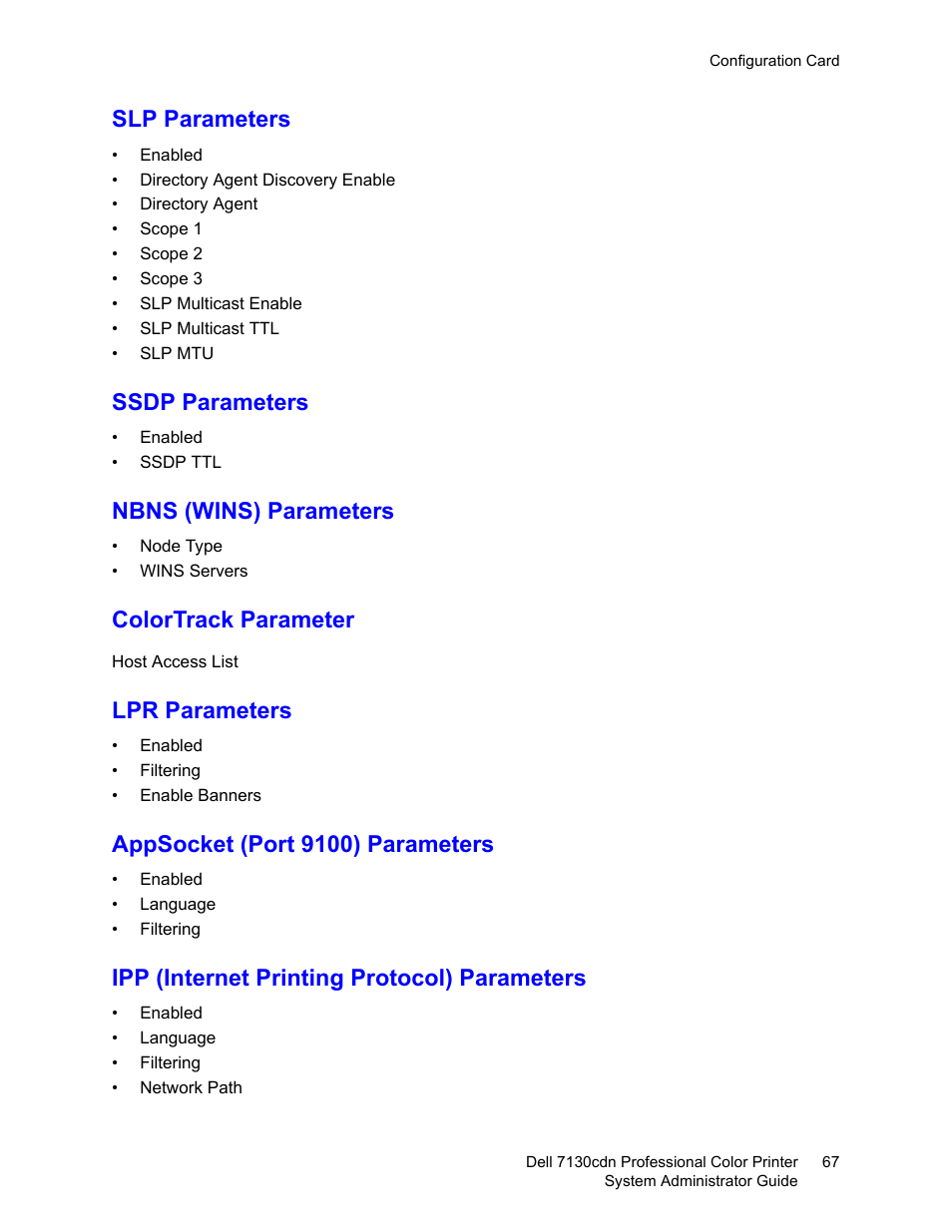 Slp parameters, Ssdp parameters, Nbns (wins) parameters | Colortrack parameter, Lpr parameters, Appsocket (port 9100) parameters, Ipp (internet printing protocol) parameters | Dell 7130cdn Color Laser Printer User Manual | Page 67 / 116