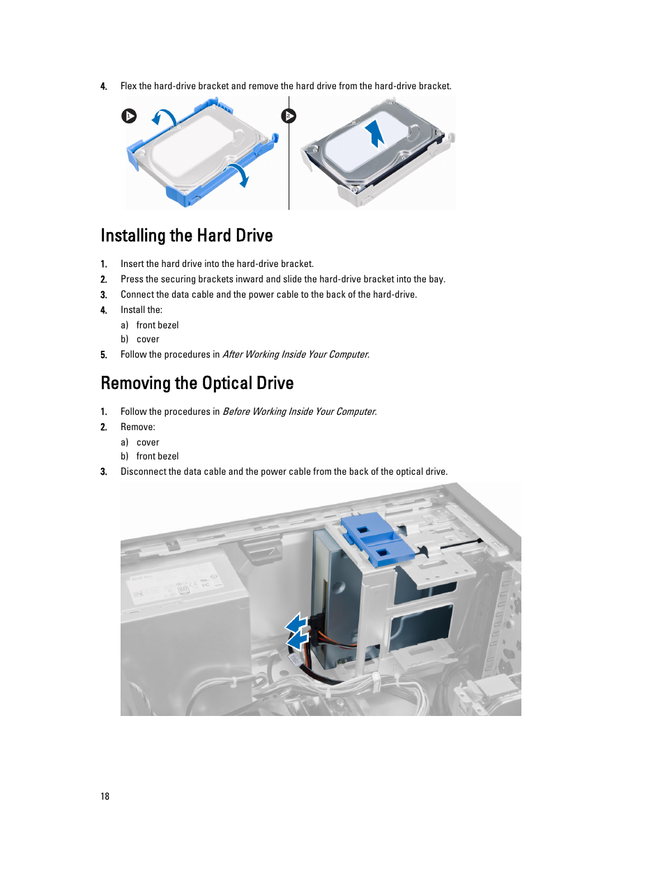 Installing the hard drive, Removing the optical drive | Dell OptiPlex XE2 (Mid 2013) User Manual | Page 18 / 61