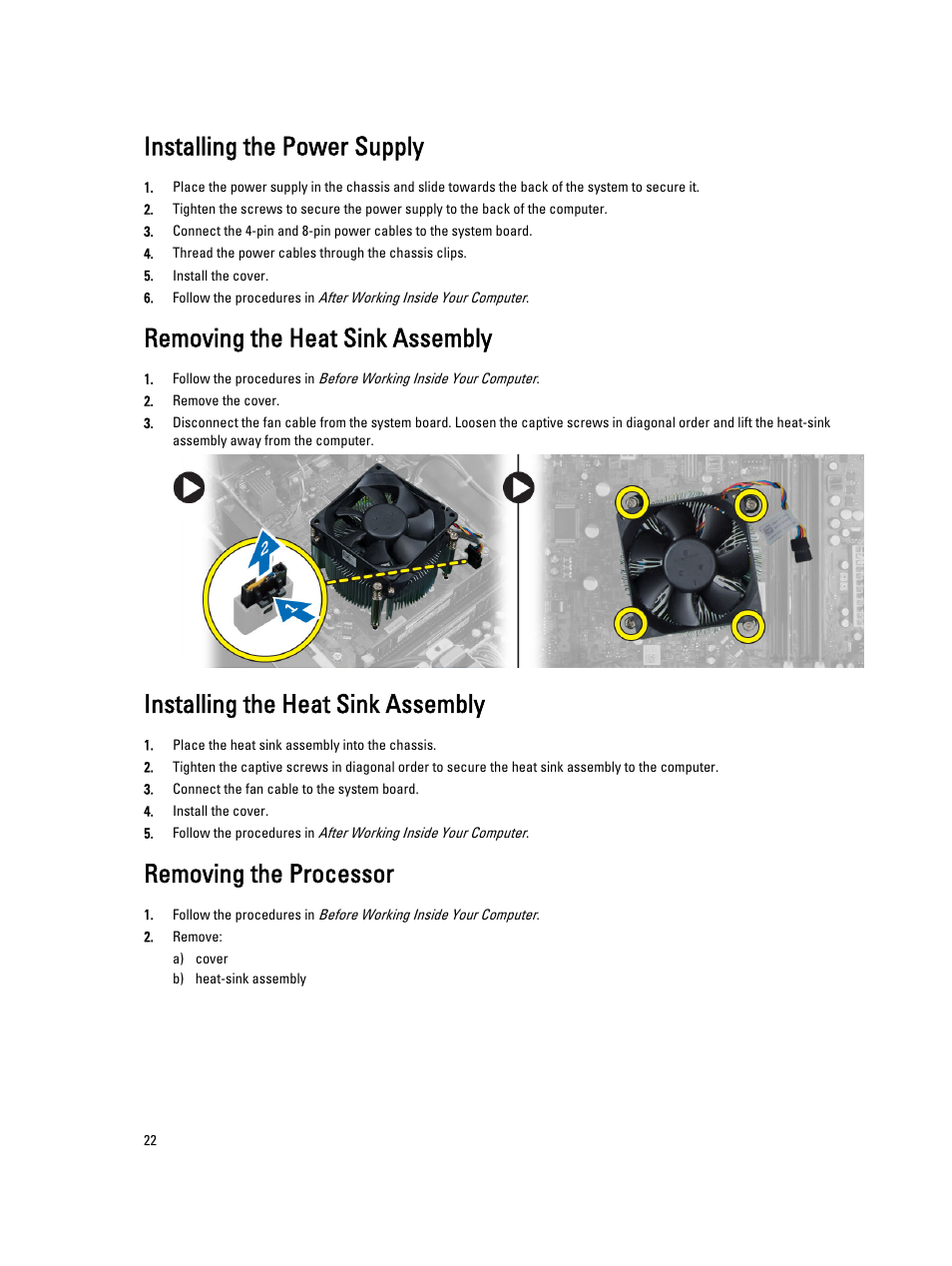 Installing the power supply, Removing the heat sink assembly, Installing the heat sink assembly | Removing the processor | Dell OptiPlex XE2 (Mid 2013) User Manual | Page 22 / 61