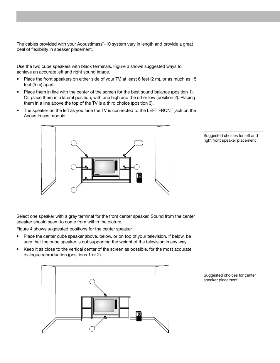 Select the locations for your speakers, Setting up, Left and right front cube speakers | Figure 3, Center cube speaker, Figure 4 | Bose Acoustimass - 10 User Manual | Page 6 / 18