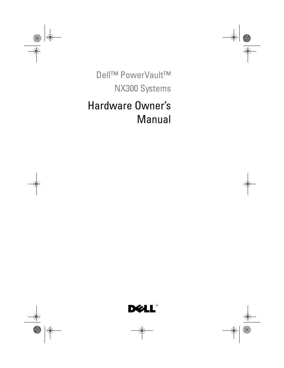 Dell PowerVault NX300 User Manual | 192 pages