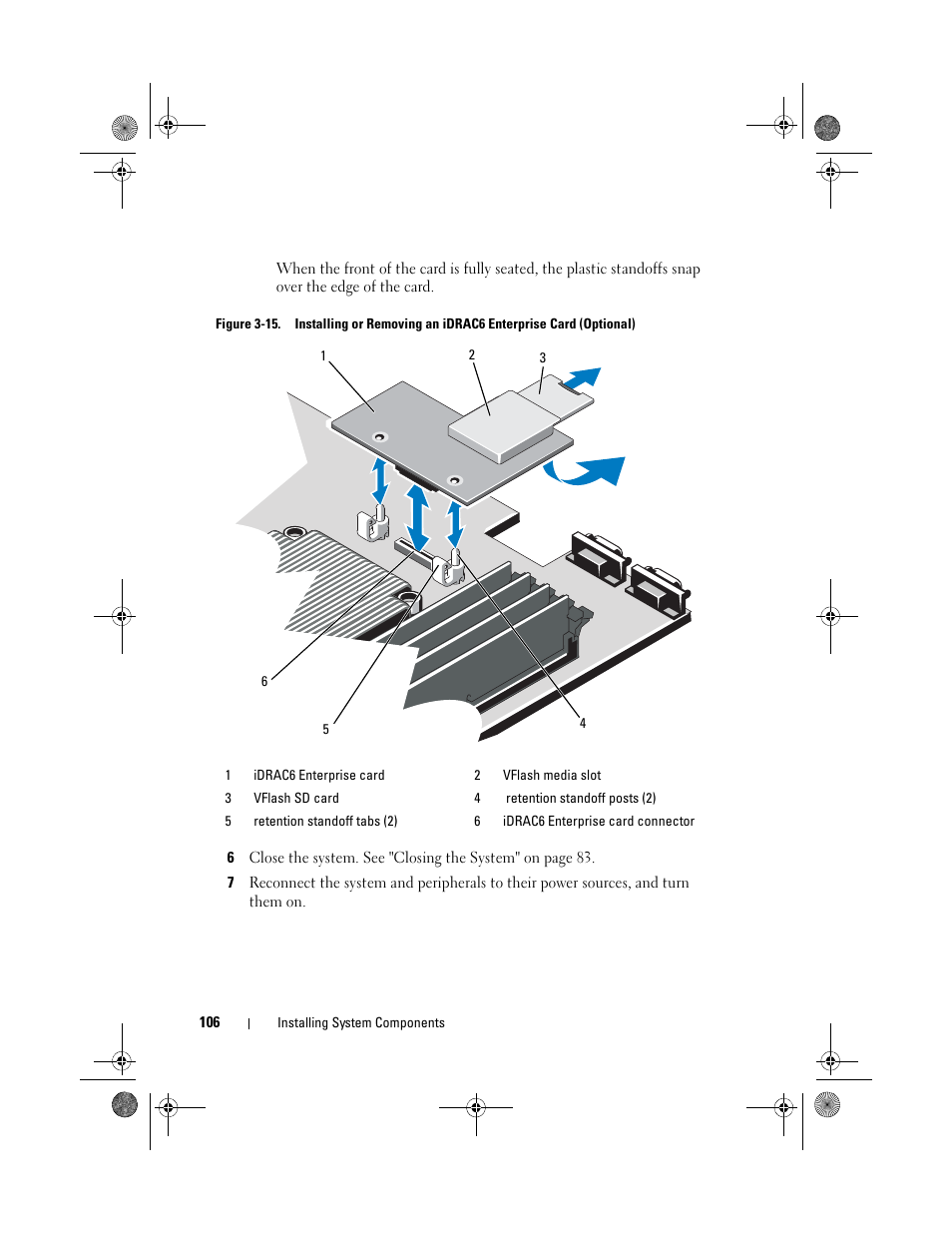 Figure 3-15, D into place. see figure 3-15 | Dell PowerVault NX300 User Manual | Page 106 / 192